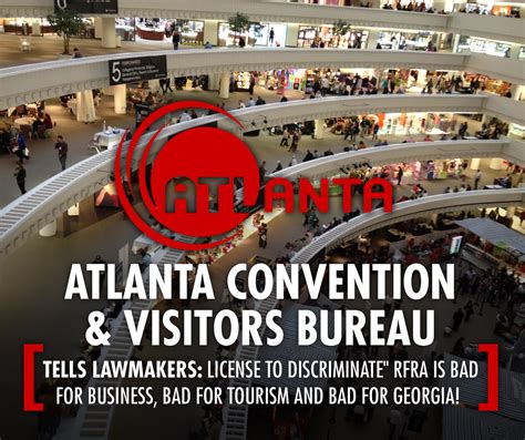 Atlanta Convention And Visitors Bureau Rfra Is Bad For