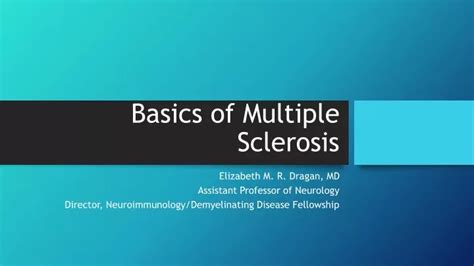 Ppt Basics Of Multiple Sclerosis Powerpoint Presentation Free Download Id 442947