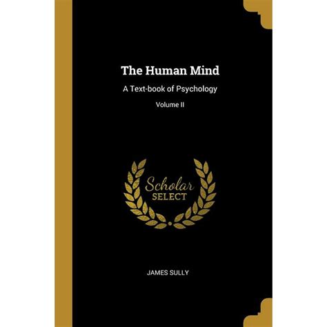 The Human Mind A Text Book Of Psychology Volume Ii Paperback