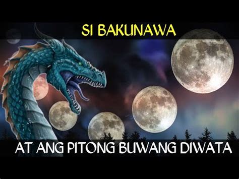 Si Bakunawa At Ang Pitong Diwata Ng Buwan Youtube