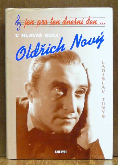 Kniha V Hlavní Roli Oldřich Nový Antikvariát Václav Beneš Plzeň
