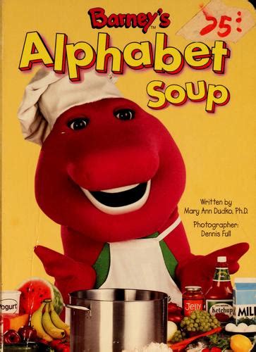 Barneys Alphabet Soup By Mary Ann Dudko Open Library