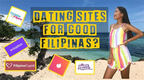 Best Dating App For Meeting Good Girls In The Philippines Filipina