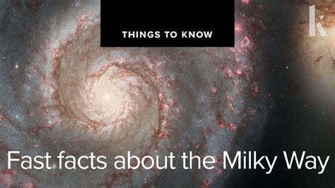 Fast Facts About The Milky Way Things To Know Youtube