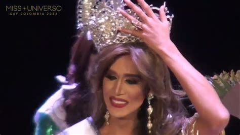 Momento De Coronación De Miss Universo Gay 2022 Issabella Moncada Youtube