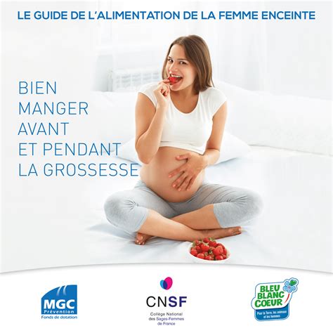 Le Guide De L Alimentation De La Femme Enceinte Bien Manger Avant Et