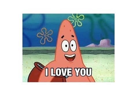 Classic Patrick I Love You In 2020 Spongebob Funny