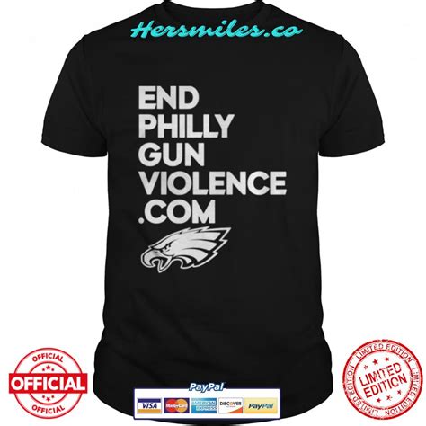 Eagles Cheerleaders End Philly Gun Violence Com Philadelphia Eagles T Shirt Hersmiles