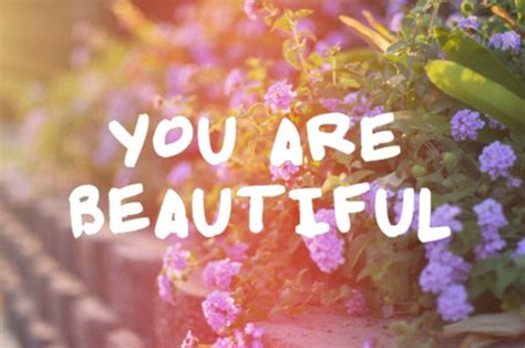 You Are The Most Beautiful Woman Quotes Quotesgram