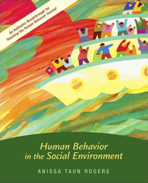 Human Behavior In The Social Environment Edition 1 By Anissa Rogers