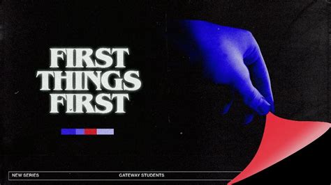 First Things First Part 1 Youtube