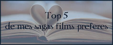 Fifty Shades Darker Top 7 Top 5 De Mes Sagas Films Préférées