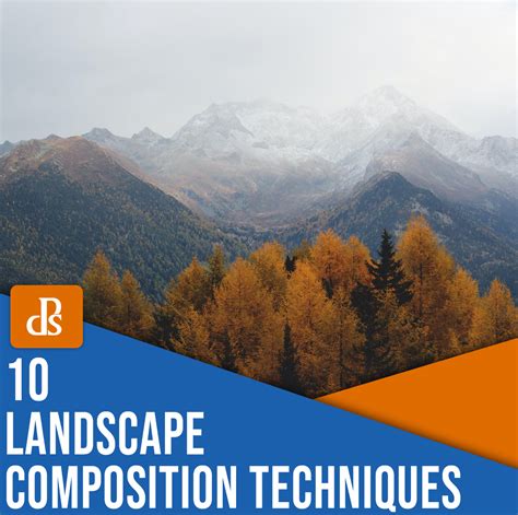 10 Landscape Composition Techniques For Breathtaking Photos 2021