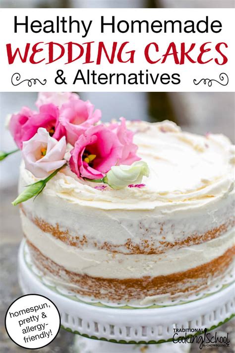 I understand this all too well! Healthy Homemade Wedding Cakes & Alternatives (Unique & Rustic!)