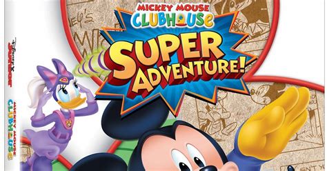 Mickey Mouse Clubhouse Super Adventure Now On Dvd And Contest Over