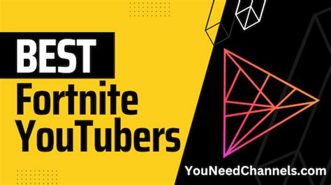 61 Best Fortnite Youtubers Of 2023 You Need Channels