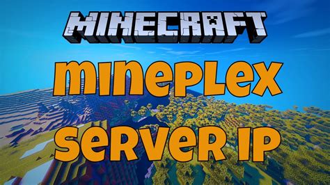 Minecraft Mineplex Server Address Youtube