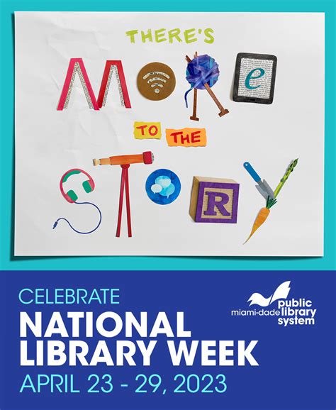 National Library Week 2023 Miami Dade Public Library System