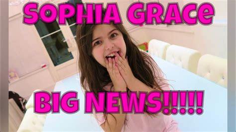 sophia grace big news sophia grace youtube