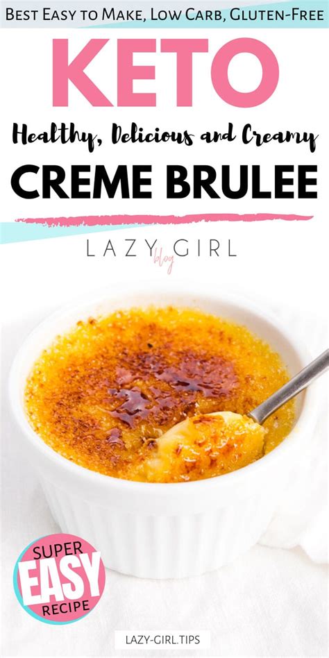 Keto Creme Brulee Lazy Girl Blog
