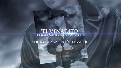 Teaser 3 El Venadito Primer Adelanto Del Disco Tributo A Valentín