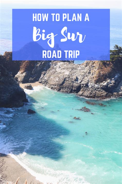 Headed Out On A California Road Trip Going On A Big Sur Road Trip Is
