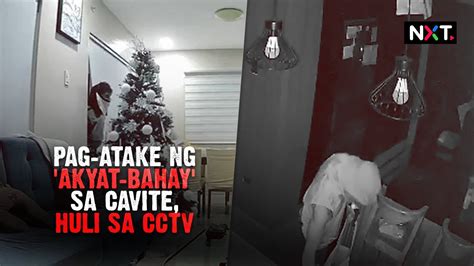 Akyat Bahay Sa Cavite Huli Sa Cctv Nxt Youtube