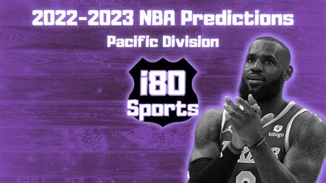 2022 2023 Nba Predictions Pacific Division