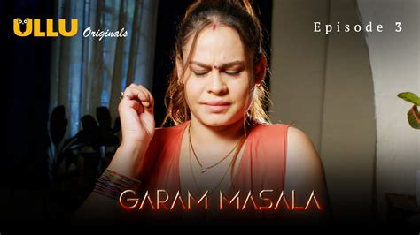 Garam Masala Part 1 S01e03 2023 Hindi Hot Web Series Ullu