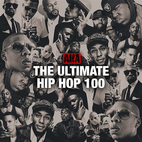 The Ultimate Hip Hop 100 Playlist By Channel Aka Spotify