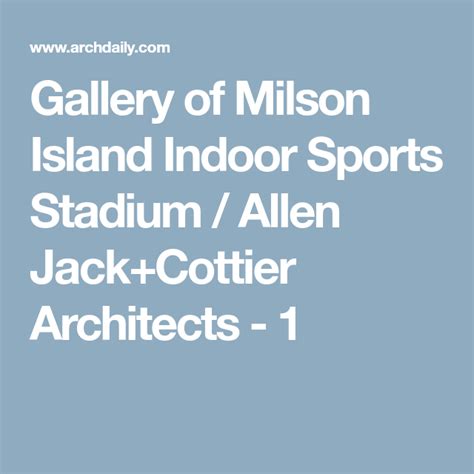 Gallery Of Milson Island Indoor Sports Stadium Allen Jackcottier