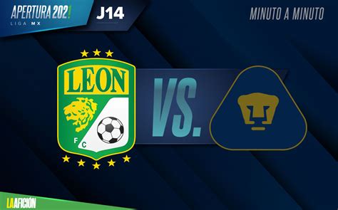 León vs Pumas summary match of Liga MX of the Apertura 2021 World