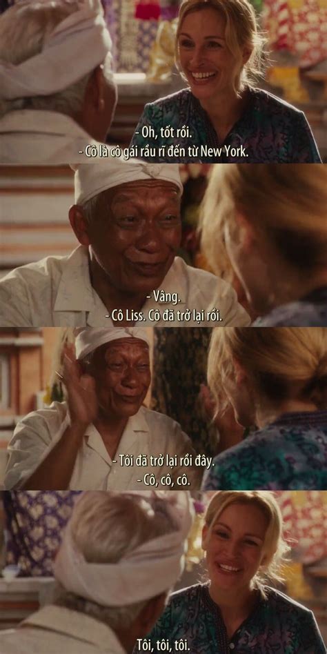 Eat Pray Love The Movie When Ketut Meets Liz Again But He Didnt Recognized That Was Her A