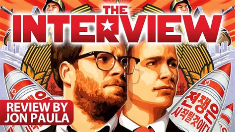 It's the best movie i'll never watch twice. The Interview -- Movie Review #JPMN - YouTube