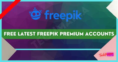 Free Latest Freepik Premium Accounts Techmaina