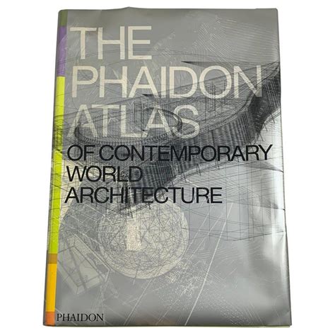 The Phaidon Atlas Of Contemporary World Architecture Is A Global Survey