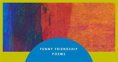 10 Funny Friendship Poems Awesome And Short Verses Mymumbaipost