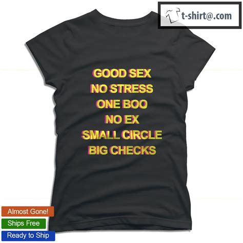 Good Sex No Stress One Boo No Ex Small Circle Big Checks Nice Shirt