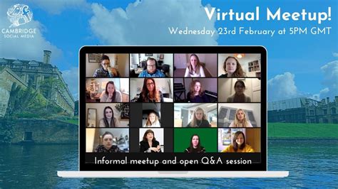 Virtual Cambridge Social Media Meetup Informal Networking And Open Q