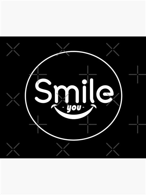 Funny Smile Smile You Fanny T Poster For Sale By Wiskcie Redbubble