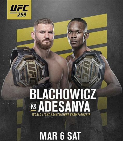Adesanya is an upcoming mixed martial arts event produced by the ultimate fighting. Błachowicz vs. Adesanya zapowiedziane na UFC 259! - MMA - BĄDŹ NA BIEŻĄCO