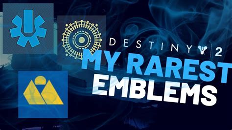 My Top 10 Rarest Emblems In Destiny 2 Youtube
