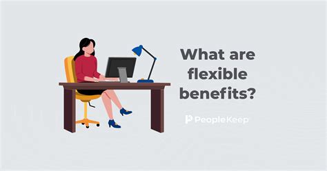 What are flexible benefits?