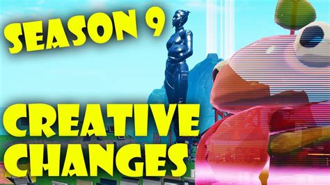 All Fortnite Creative Season 9 Amazing Changes Youtube