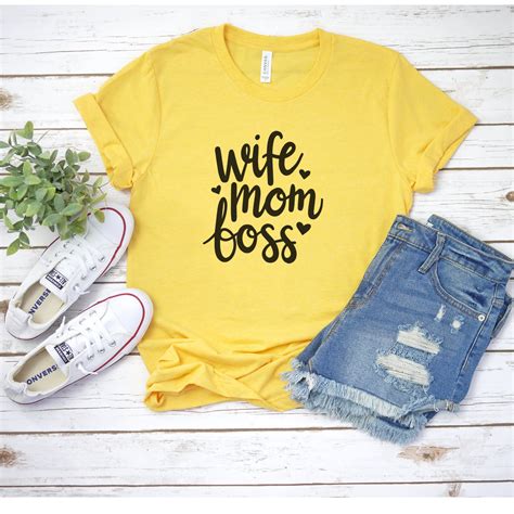 Wife Mom Boss Shirt Mom Shirt Wife Shirt T For Mom Etsy