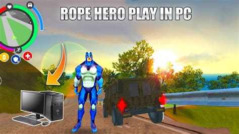 How To Play Rope Hero Vice Town Game In Pc Rope Hero Vice Town Rope
