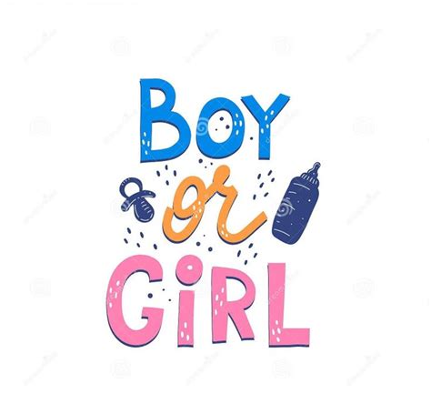 The Words Boy Or Girl Are In Blue Pink And Orange Letters On A White