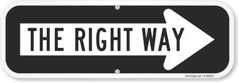 The Right Way Directional Sign Sku K 9003 R