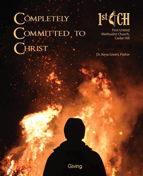 Completely Committed To Christ Giving First United Methodist Church