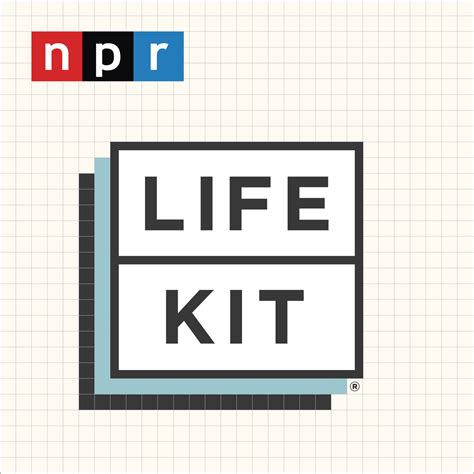 Life Kit Listen On Podurama Podcasts